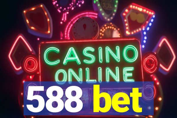 588 bet